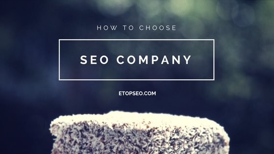 How to choose SEO company